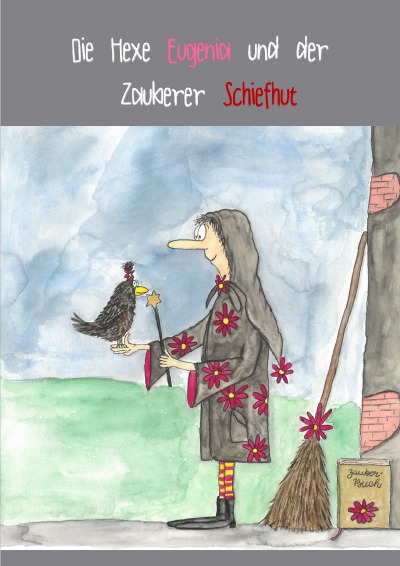 'Die Hexe Eugenia und der Zauberer Schiefhut'-Cover