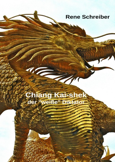 'Cover von Chiang Kai-shek Der weiße Diktator'-Cover