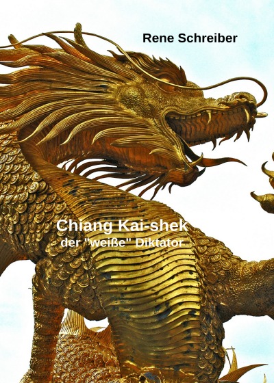 'Cover von Chiang Kai-shek Der weiße Diktator'-Cover