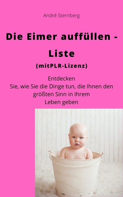 'Die Eimer auffüllen Liste (mit PLR-Lizenz)'-Cover