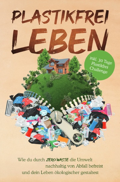 'Plastikfrei leben'-Cover