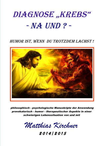 'Cover von Diagnose „Krebs“ – Na und? Humor ist, wenn Du trotzdem lachst!'-Cover