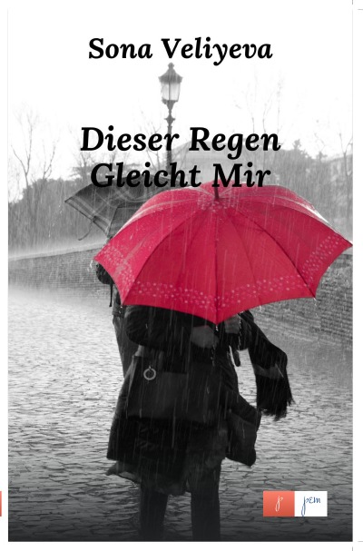 'Dieser Regen Gleicht mir'-Cover