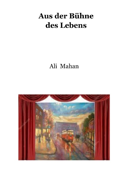 'Cover von Aus der Bühne des Lebens'-Cover