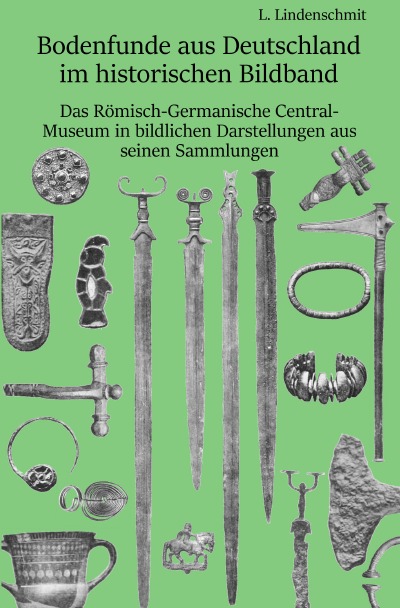 'Bodenfunde aus Deutschland im historischen Bildband'-Cover