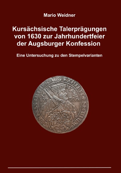 'Kursächsische Talerprägungen von 1630 zur Jahrhundertfeier der Augsburger Konfession'-Cover
