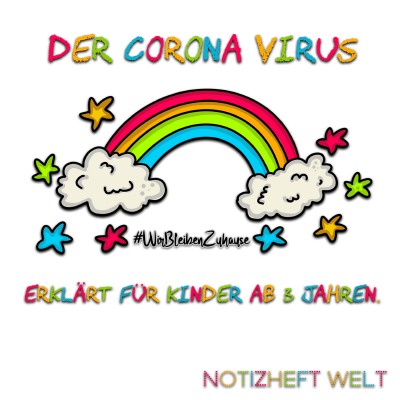 'Der Corona Virus erklärt für Kinder ab 3 Jahren #WirBleibenZuhause'-Cover