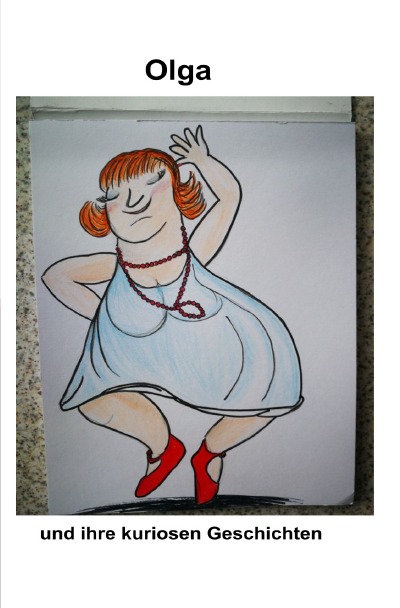 'Cover von Olga und ihre kuriosen Geschichten'-Cover
