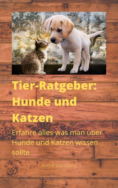 'Cover von Tier-Ratgeber: Hunde und Katzen'-Cover