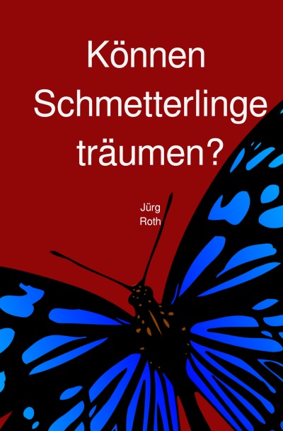 'Können Schmetterlinge träumen?'-Cover