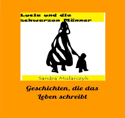 'Cover von Lucia und die schwarzen Männer'-Cover