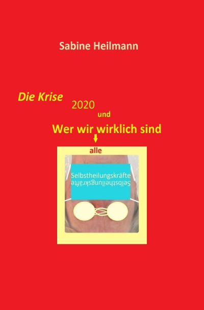 'Cover von Die Krise 2020 und Wer wir alle wirklich sind'-Cover