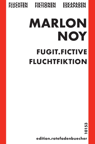 'fugit fictive. fluchtfiktion'-Cover