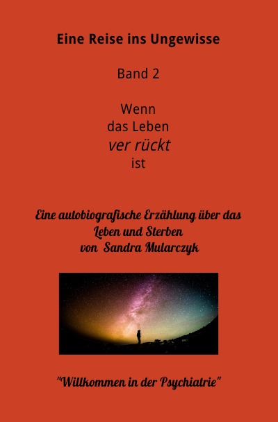 'Cover von Willkommen in der Psychiatrie- Eine Reise ins Ungewisse'-Cover