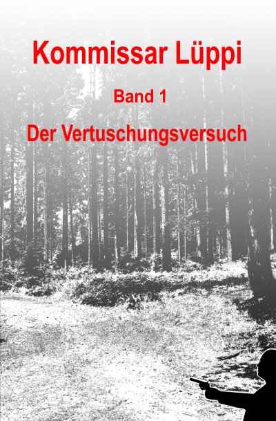 'Cover von Kommissar Lüppi – Band 1'-Cover