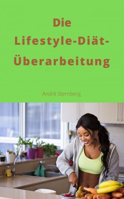 'Die Lifestyle-Diät-Überarbeitung'-Cover