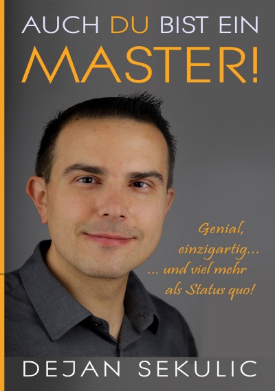 'Auch DU bist ein Master! Genial, einzigartig … und viel mehr als Status quo!'-Cover