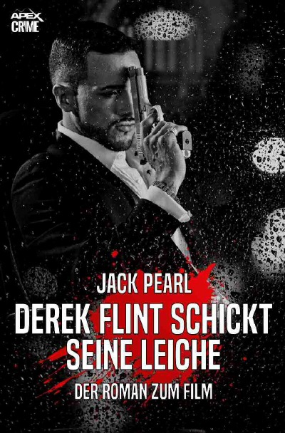 'DEREK FLINT SCHICKT SEINE LEICHE'-Cover