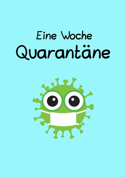 'Eine Woche Quarantäne'-Cover