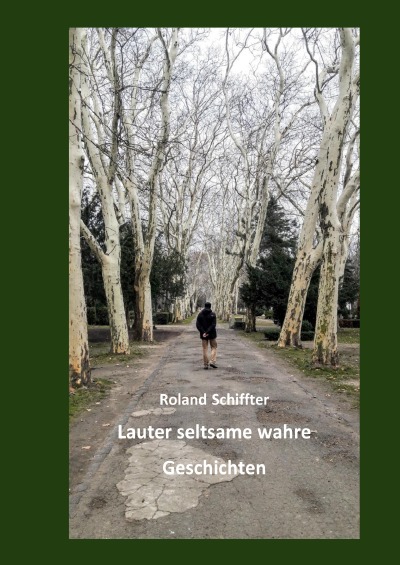 'Lauter seltsame wahre Geschichten'-Cover