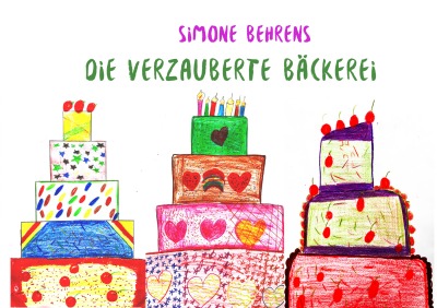 'Cover von Die verzauberte Bäckerei'-Cover