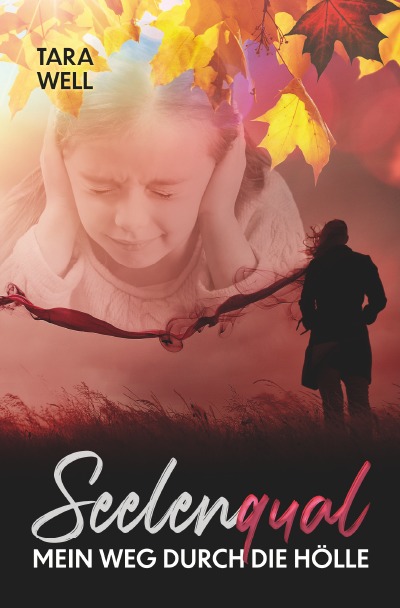 'Seelenqual – Mein Weg durch die Hölle'-Cover