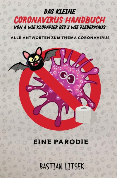 'Cover von Das kleine Coronavirus Handbuch – Von A wie Klopapier bis Z wie Fledermaus'-Cover