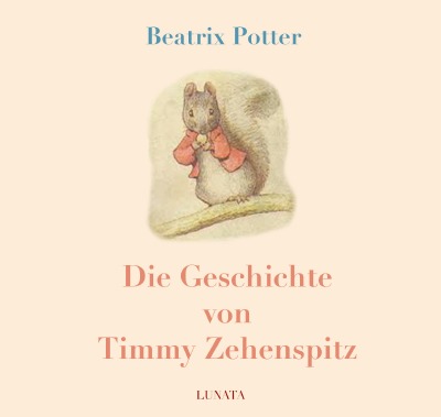 'Cover von Die Geschichte von Timmy Zehenspitz'-Cover