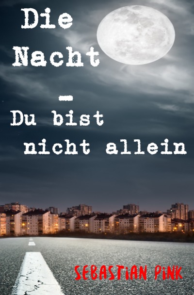 'Cover von Die Nacht – Du bist nicht allein'-Cover
