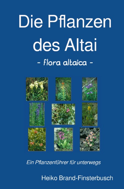 'Die Pflanzen des Altai – flora altaica'-Cover