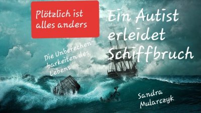 'Cover von Ein Autist erleidet Schiffbruch'-Cover