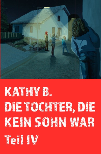 'Cover von Die Tochter, die kein Sohn war 4. Teil'-Cover