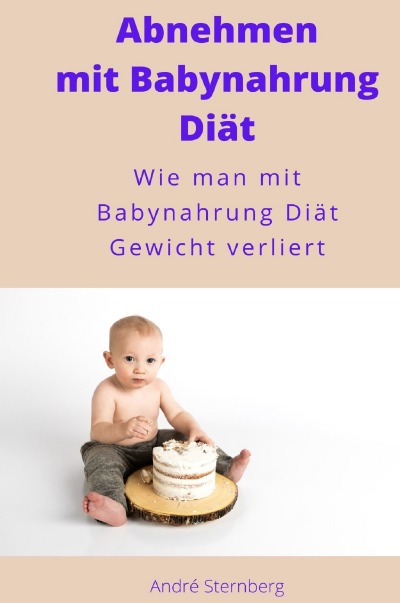 'Abnehmen mit Babynahrung Diät'-Cover