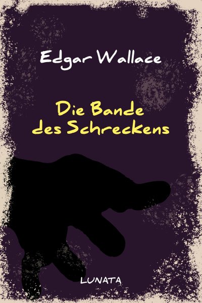 'Die Bande des Schreckens'-Cover