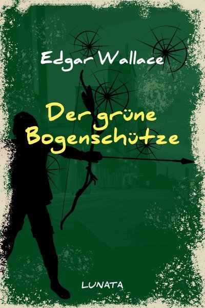 'Der grüne Bogenschütze'-Cover