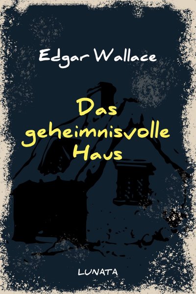 'Das geheimnisvolle Haus'-Cover