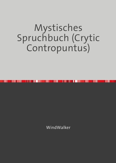 'Cover von Mystisches Spruchbuch  (Crytic Contropuntus)'-Cover