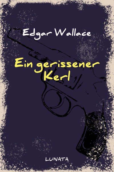 'Ein gerissener Kerl'-Cover