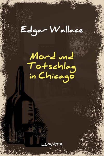 'Mord und Totschlag in Chicago'-Cover