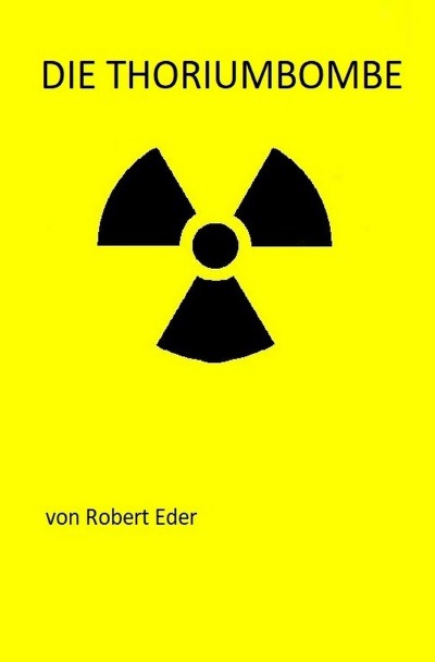 'Die Thoriumbombe'-Cover