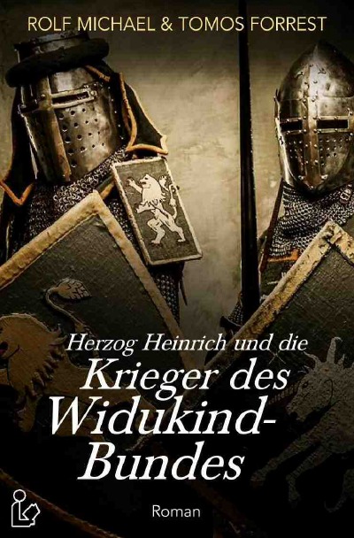 'Cover von HERZOG HEINRICH UND DIE KRIEGER DES WIDUKIND-BUNDES'-Cover