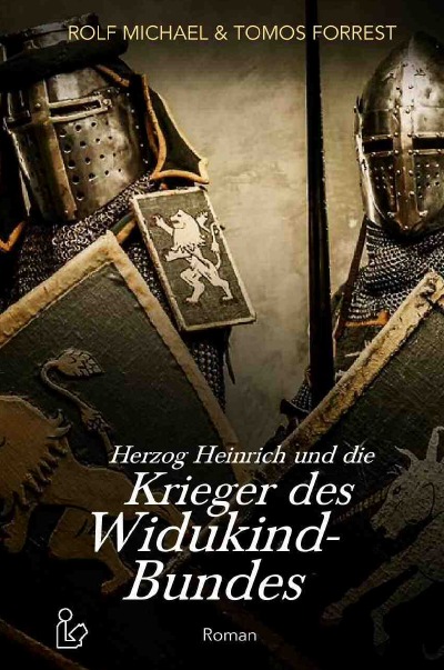 'Cover von HERZOG HEINRICH UND DIE KRIEGER DES WIDUKIND-BUNDES'-Cover