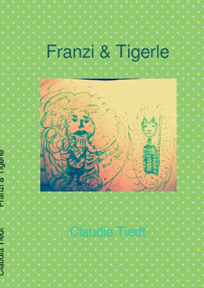 'Franzi & Tigerle'-Cover