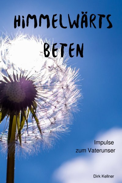'Cover von Himmelwärts beten'-Cover