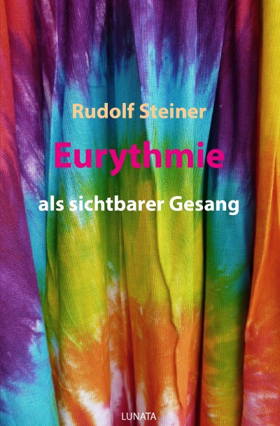 'Eurythmie als sichtbarer Gesang'-Cover
