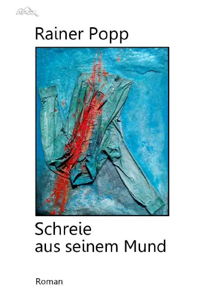 'SCHREIE AUS SEINEM MUND'-Cover