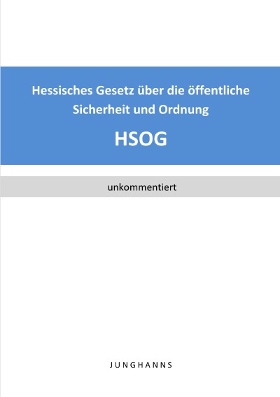 'Hessisches Gesetz über die öffentliche Sicherheit und Ordnung (HSOG)'-Cover