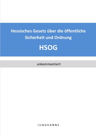 'Cover von Hessisches Gesetz über die öffentliche Sicherheit und Ordnung (HSOG)'-Cover