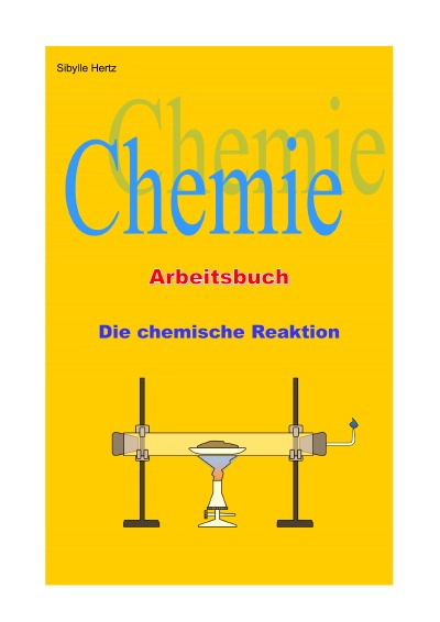 'Die chemische Reaktion – Arbeitsbuch'-Cover