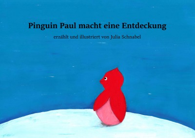 'Pinguin Paul macht eine Entdeckung'-Cover